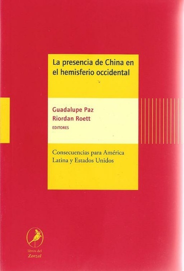La Presencia de China en el hemisferio occidental