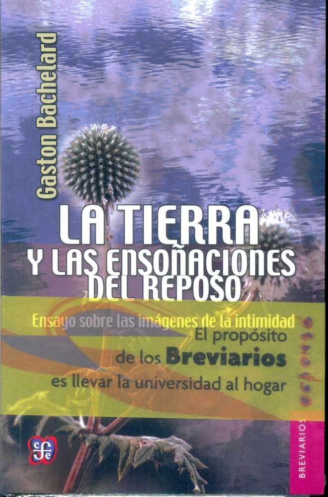 La Tierra y las ensoñaciones del reposo