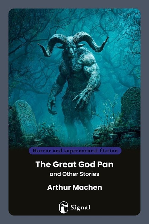 The Great God Pan and Other Stories