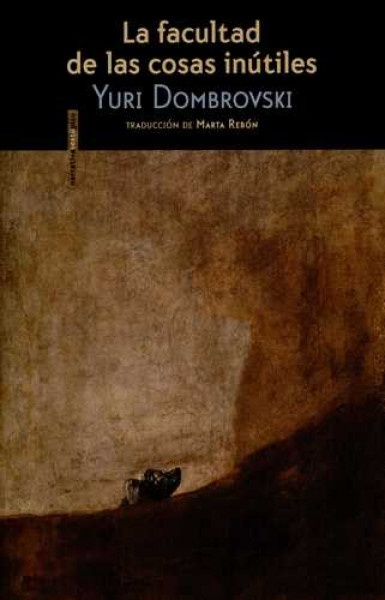 La Facultad de las cosas inutiles