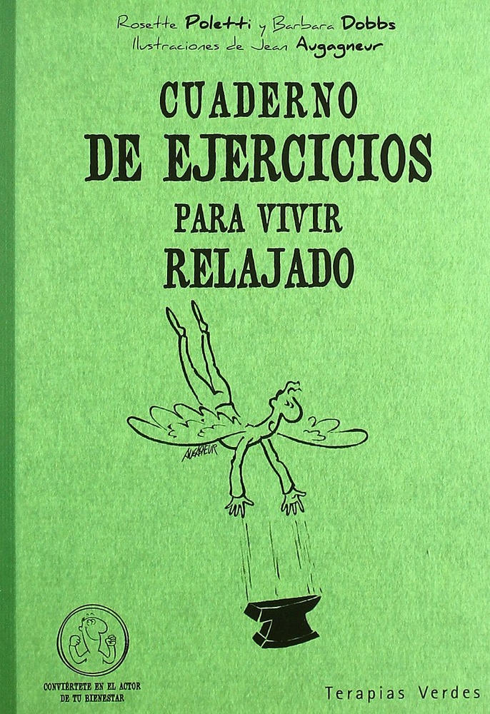 Cuaderno de ejercicios para vivir relajado