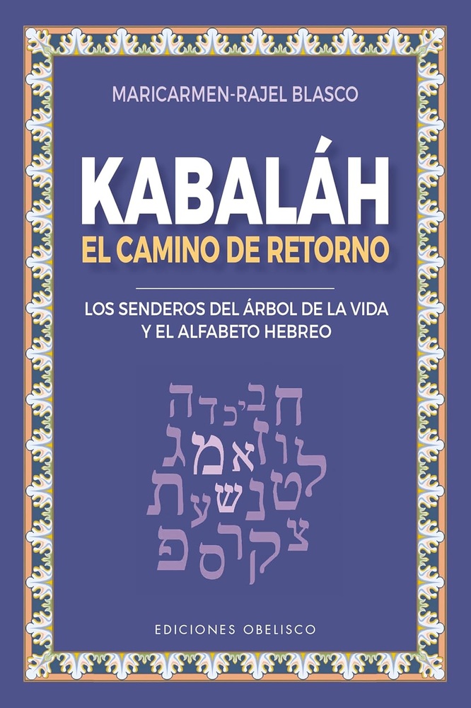 Kabalah. El camino de retorno