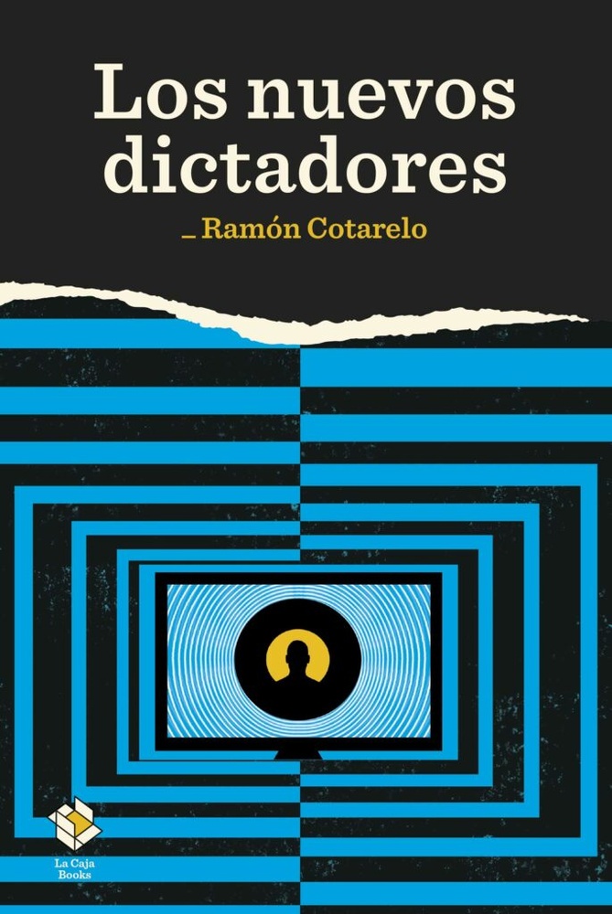 Los nuevos dictadores