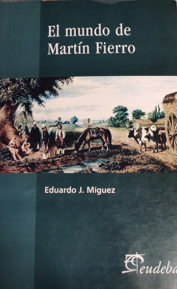 El Mundo de Martin Fierro