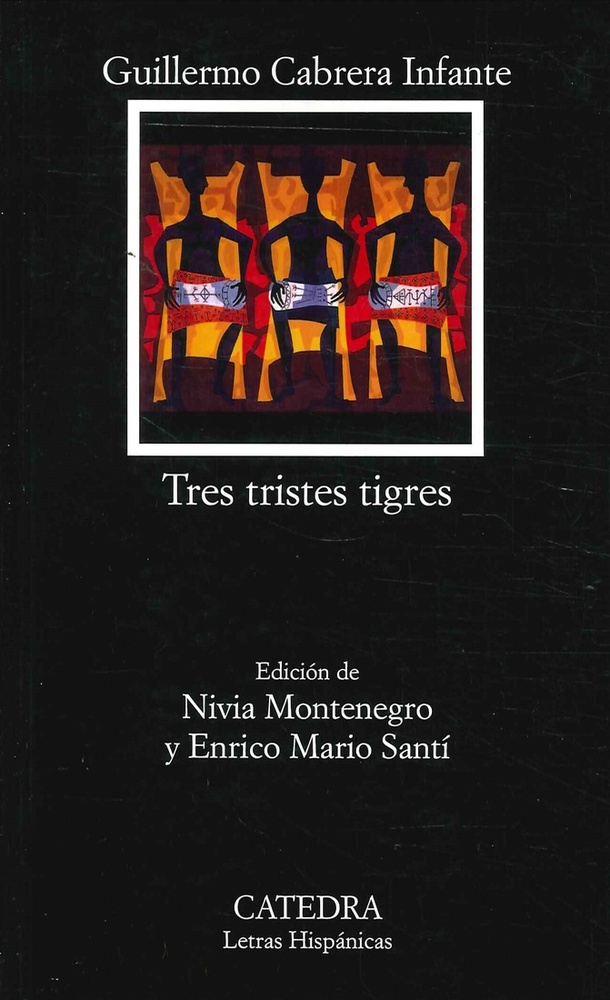 Tres tristes tigres