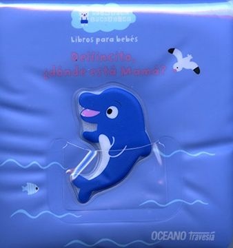 Delfincito, donde esta mama?