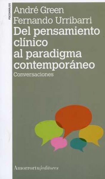Del pensamiento clinico al paradigma contemporaneo