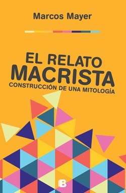 El Relato macrista