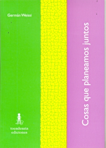 Cosas que planeamos juntos