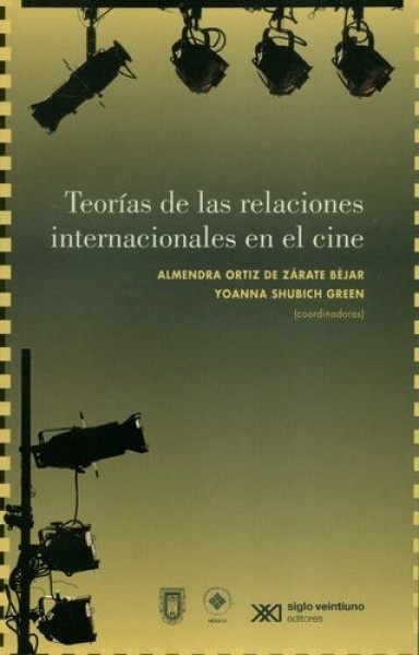 Teorias de las relaciones internacionales en el cine