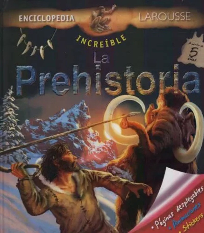 Enciclopedia increíble, La prehistoria
