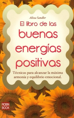 El libro de las buenas energias positivas