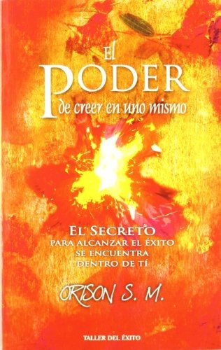 El Poderde Creer En Uno Mismo