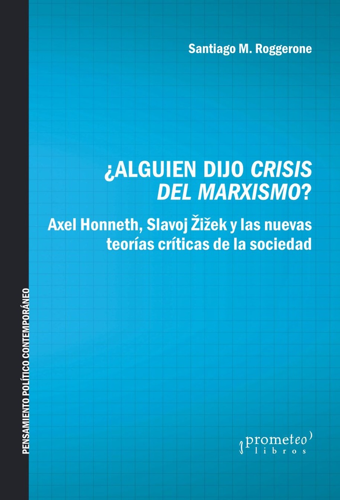 Alguien dijo crisis del marxismo?
