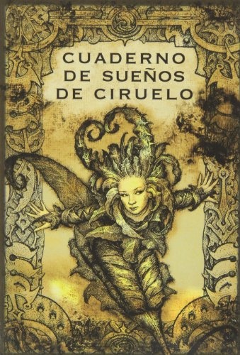 Cuaderno de sueños de Ciruelo