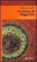 En tierras de Magu Pela