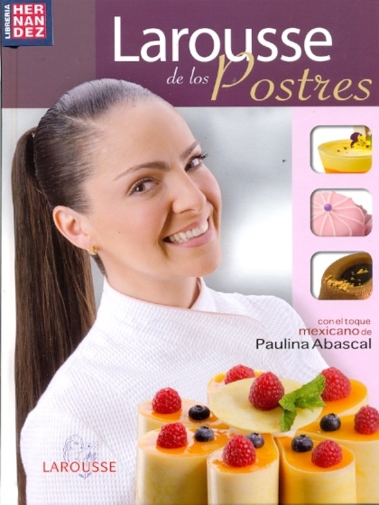 Larousse de los Postres