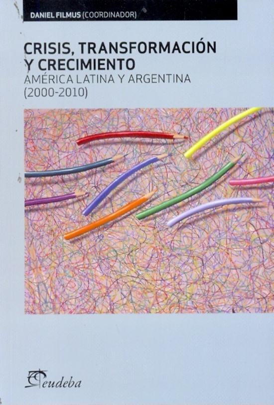 Crisis transformacion y crecimiento