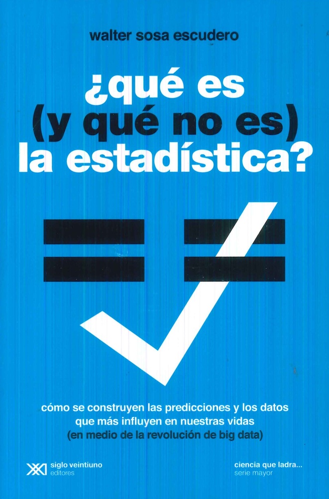 Que es (y que no es) la estadistica