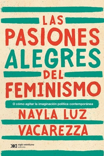 Las pasiones alegres del feminismo