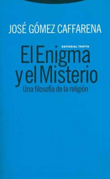 El enigma y el misterio