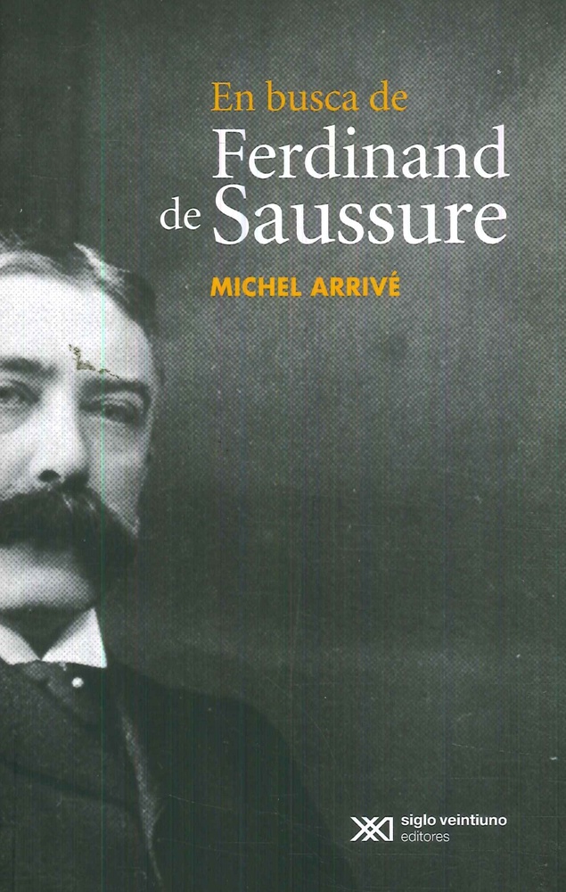 En busca de Ferdinand de Saussure