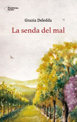 La Senda del mal