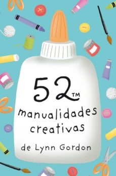 52 manualidades creativas 4ta edicion