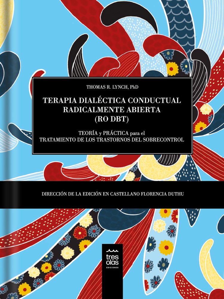 Terapia dialéctica conductual radicalmente abierta (RO DBT)