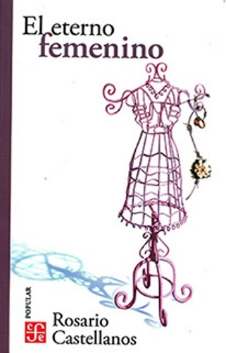 El eterno femenino: farsa