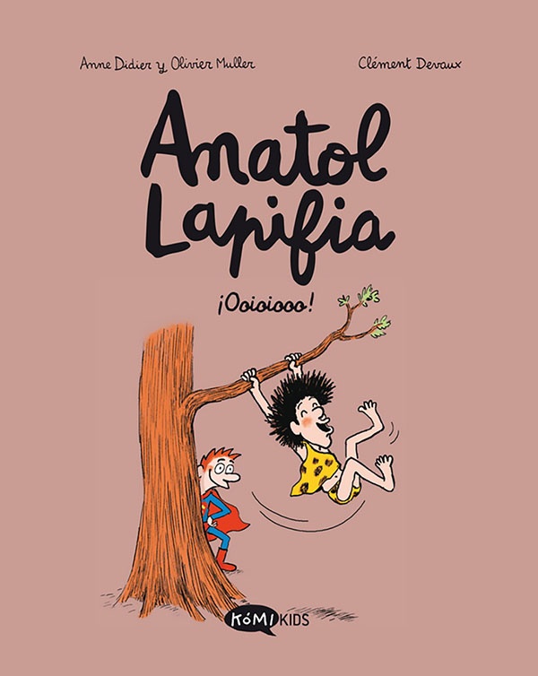 Anatol Lapifia 2. ¡Ooioiooo!