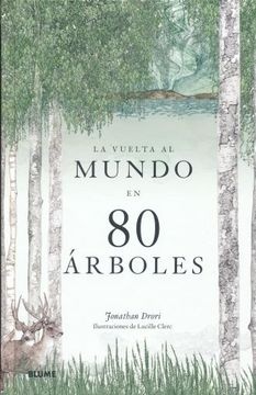 La Vuelta al mundo en 80 arboles
