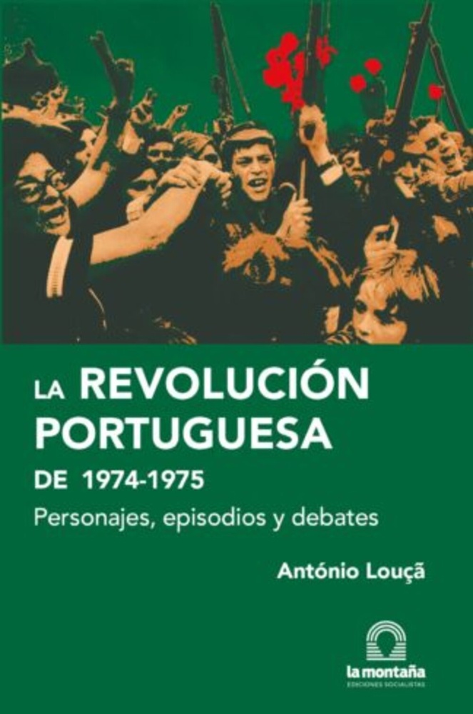 La Revolución portuguesa y sus antecedentes