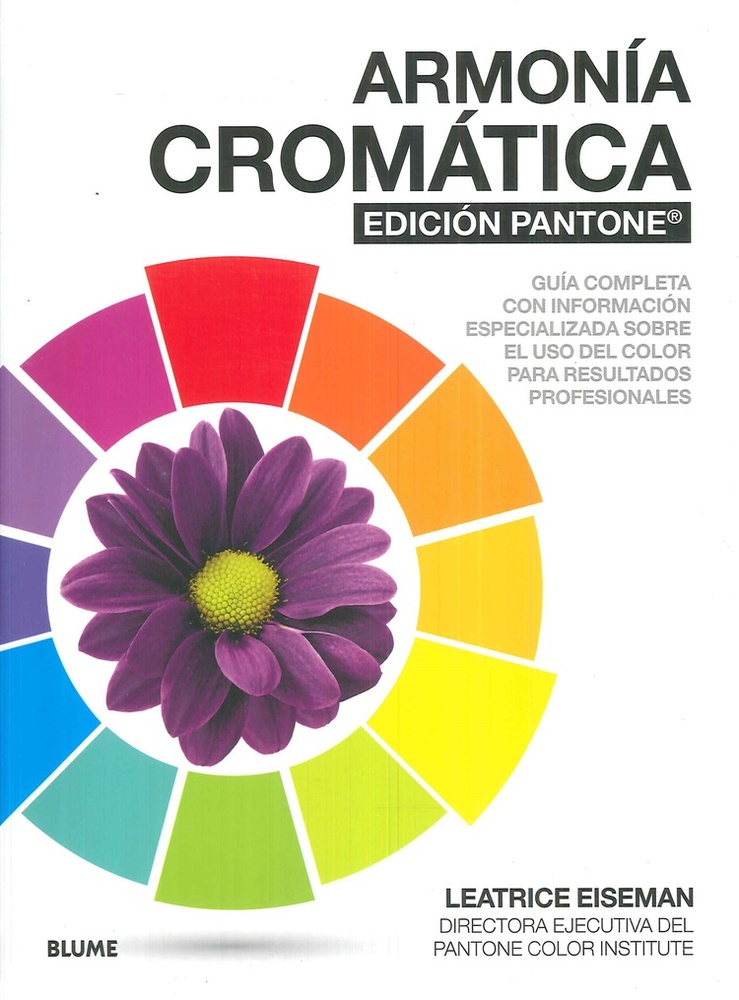 Armonía cromática. Edición Pantone