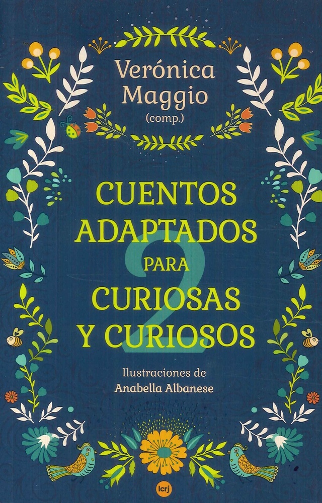 Cuentos adaptados para curiosas y curiosos II