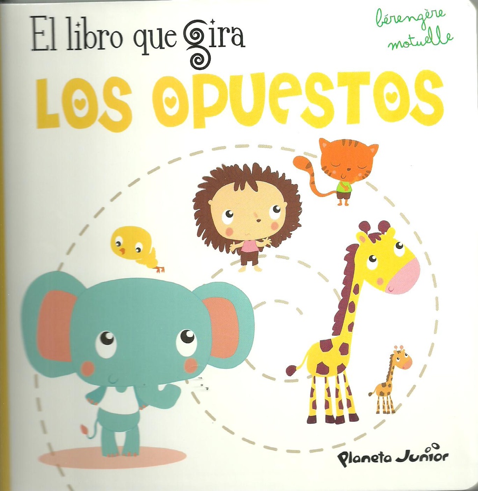 Libro que gira, El. Los opuestos