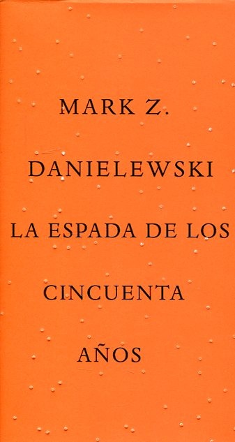 La espada de los cincuenta años