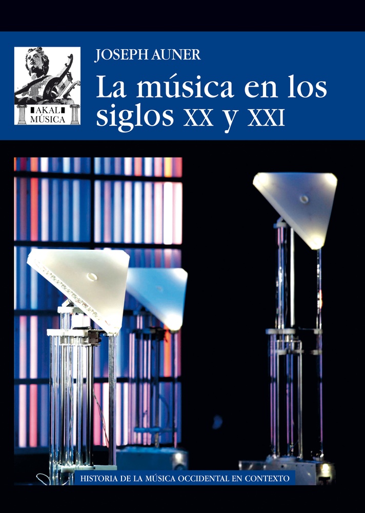 La Musica en los siglos XX y XXI