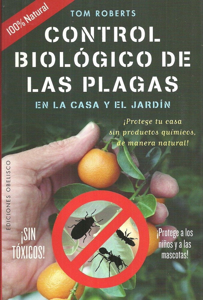 Control biológico de las plagas en la casa y el jardín