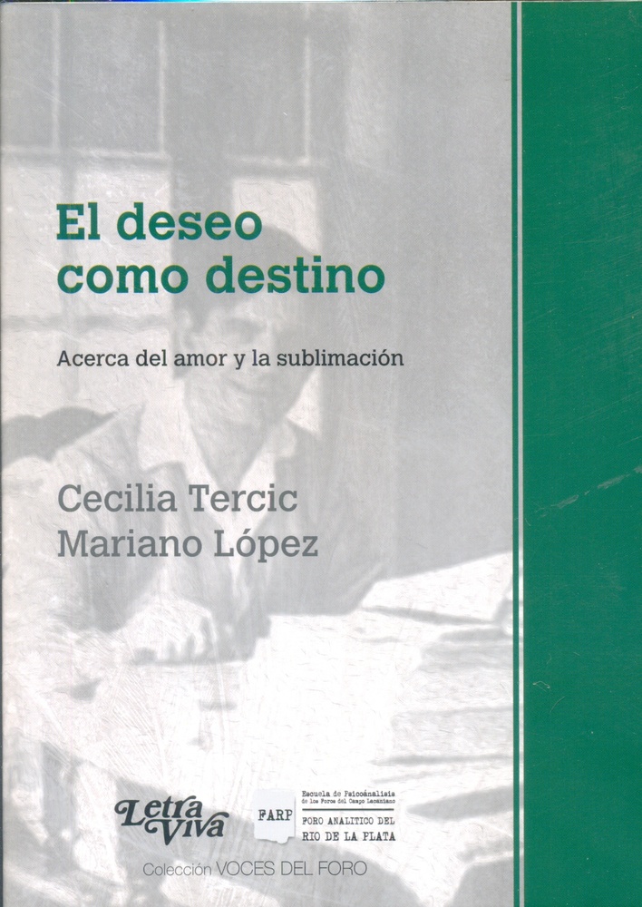 El deseo como destino