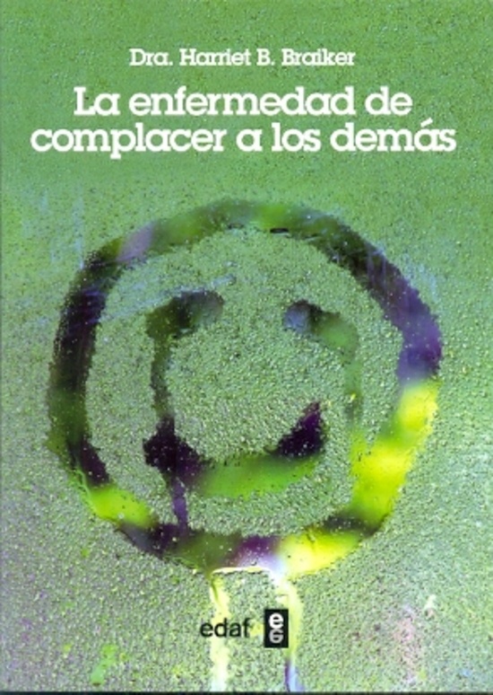 La Enfermedad de complacer a los demas 