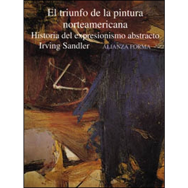 El triunfo de la pintura norteamericana