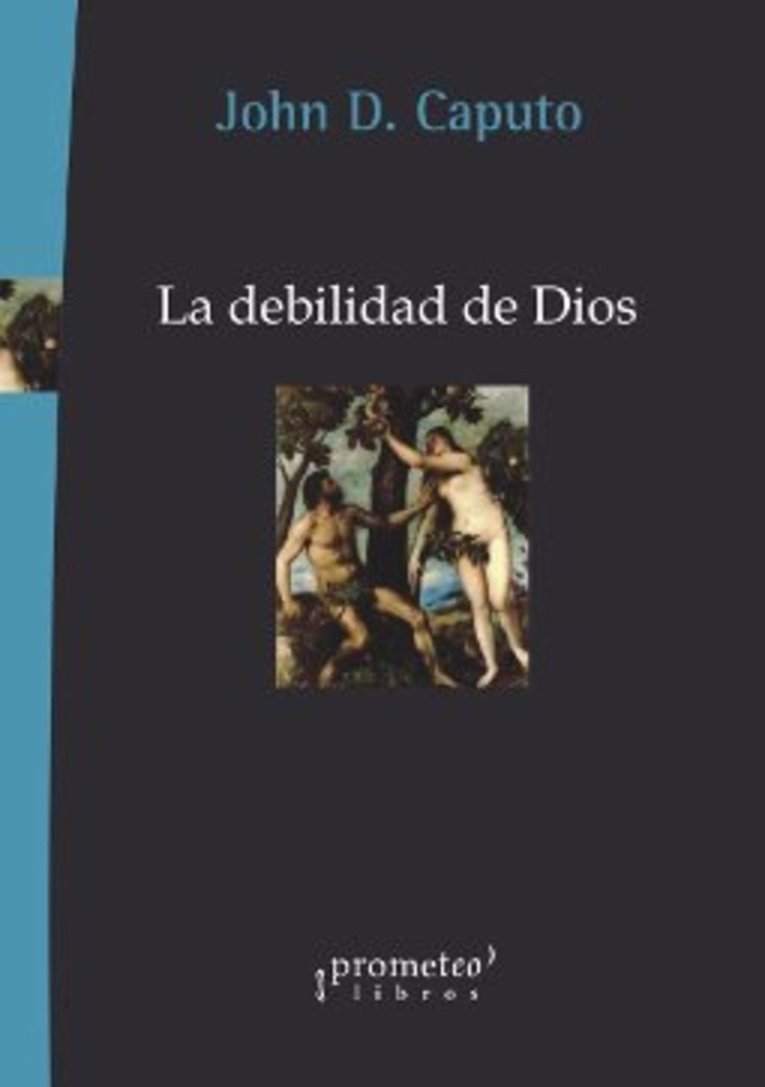 La Debilidad de Dios
