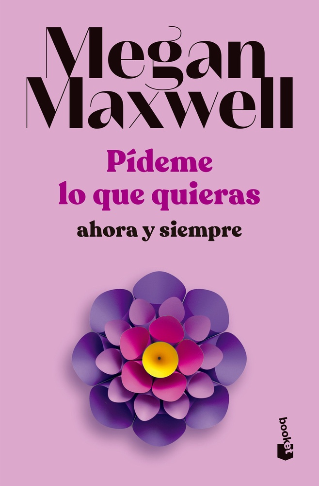 Pídeme lo que quieras, ahora y siempre