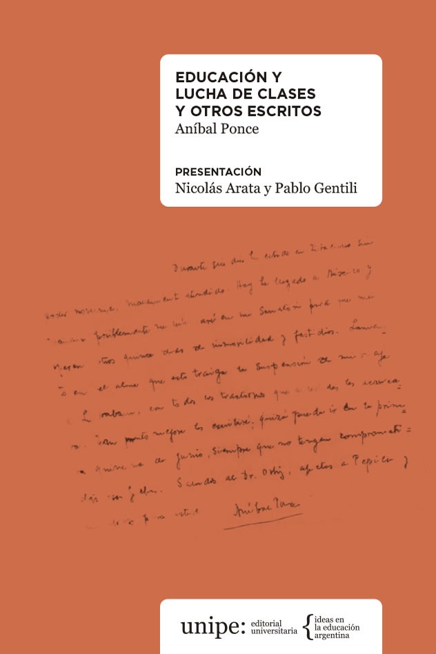 Educacion y lucha de clases y otros escritos