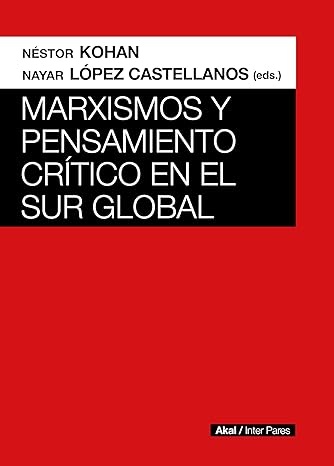 Marxismo y pensamiento crítico en el sur global