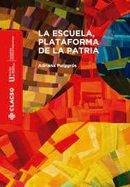 La Escuela, plataforma de la patria