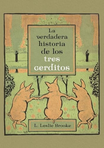 la Verdadera historia de los tres cerditos