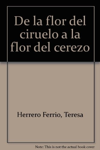 De la flor del ciruelo a la flor del cerezo