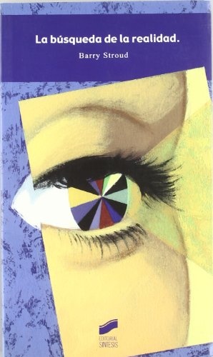 La búsqueda de la realidad